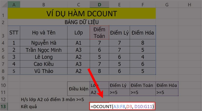 Ví dụ minh họa hàm DCOUNT với nhiều điều kiện.