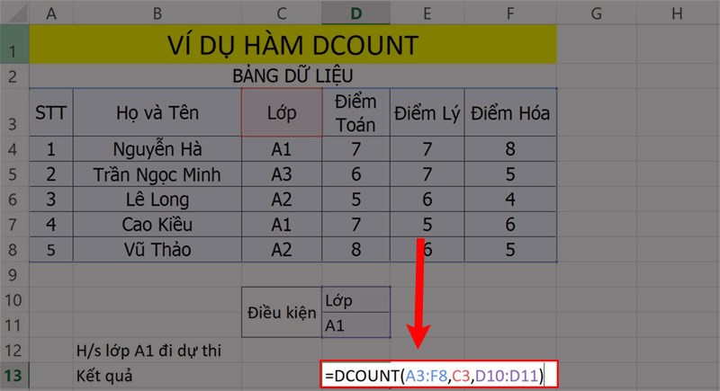 Ví dụ minh họa hàm DCOUNT đếm với dữ liệu chứa ký tự chữ.