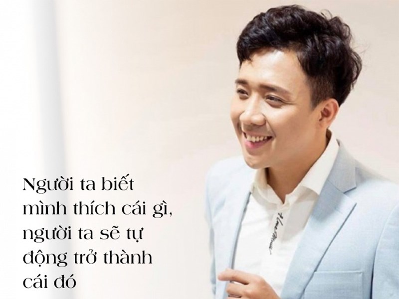 Những câu nói hay của Trấn Thành về tình yêu
