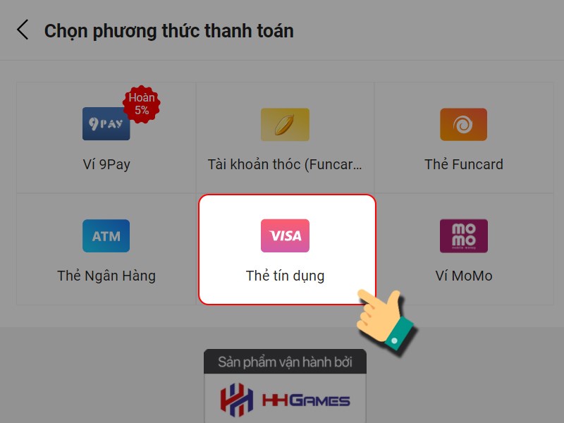 Chọn phương thức thanh to&aacute;n l&agrave; thẻ t&iacute;n dụng
