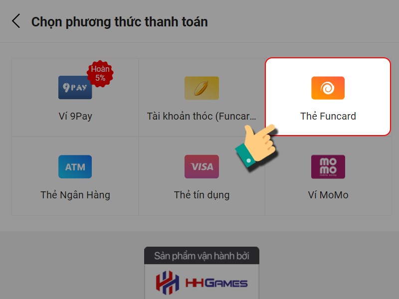 Chọn phương thức thanh to&aacute;n l&agrave; thẻ Funcard