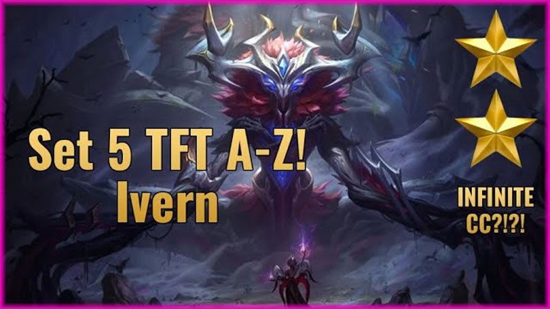 Ivern là chủ lực chính trong đội hình