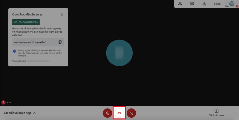 Để kết thúc buổi học, họp online, nhấn vào biểu tượng ở giữa micro và camera ở phía dưới