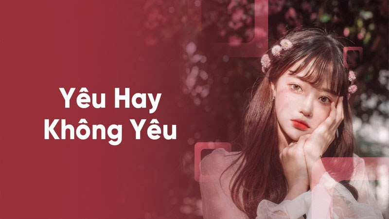 yêu hay không yêu nói một lời