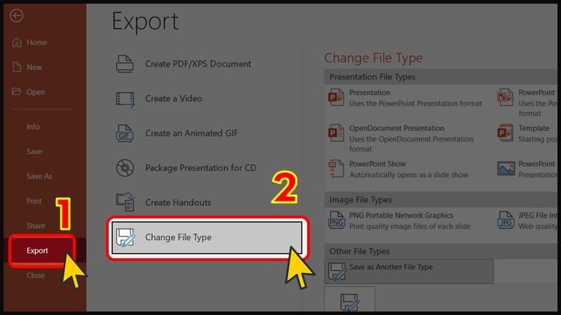 Chọn Export và bấm Change File Type.