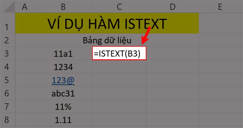 Ví dụ minh họa hàm ISTEXT.