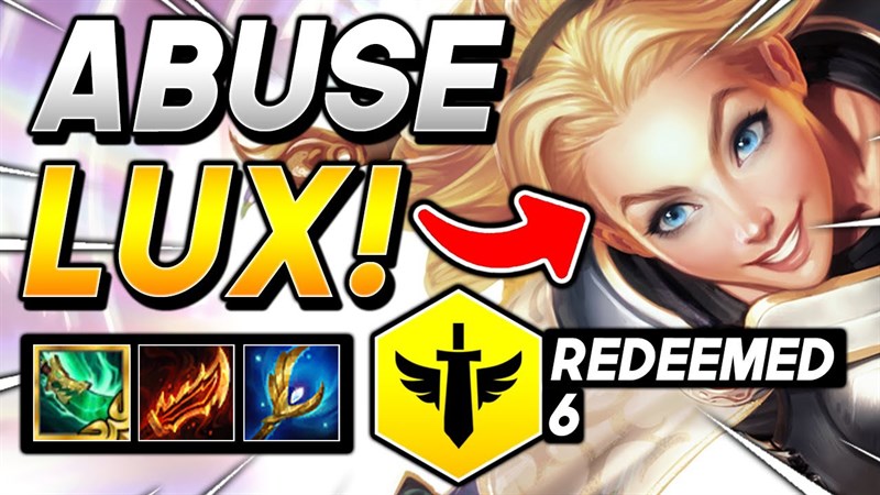 Lux có khả năng bảo kê đội hình rất tốt