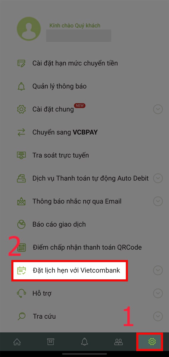 Chọn Cài đặt và chọn Đặt lịch hẹn với Vietcombank