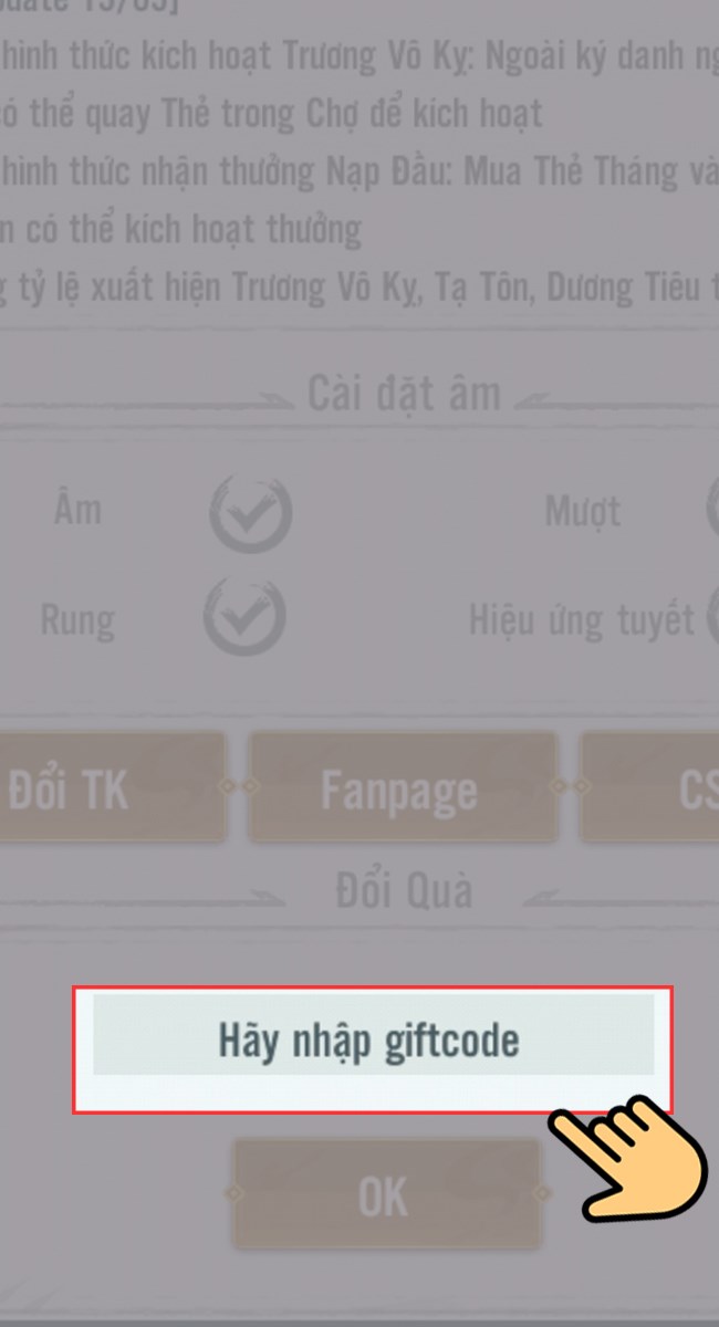 Tiếp tục bạn bạn nhập mã code tại ô Hãy nhập giftcode.