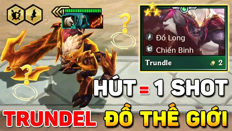 Trundle vô cùng toàn diện từ sát thương lẫn chống chịu