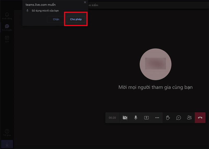 Microsoft Teams sẽ yêu cầu quyền truy cập micro, bạn chỉ cần nhấn Cho phép là xong