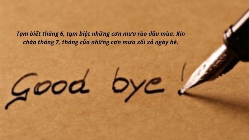 Stt tạm biệt tháng 6