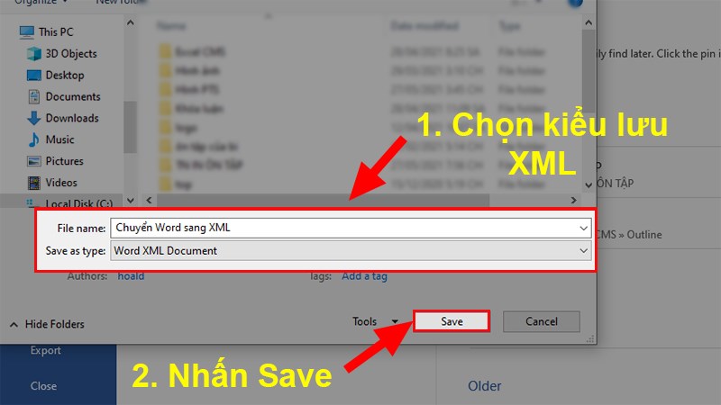 Ở mục Save as type chọn định dạng XML > Nhấn Save để lưu file Word dưới dạng XML