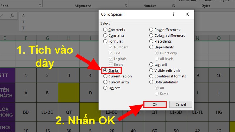 Trong cửa sổ Go To Special >&nbsp;Tích chọn Blanks > Nhấn OK