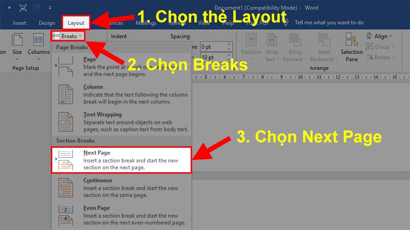 Để con trỏ chuột ở đầu trang bạn muốn đánh số > Chọn thẻ Layout > Chọn Break > Chọn Next Page