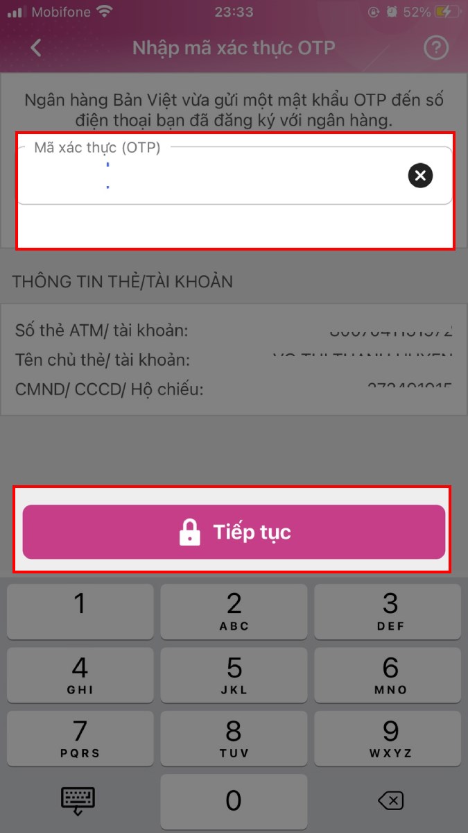 Nhập Mã xác thực (OTP) và nhấn Tiếp tục
