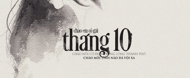 Chào em cô gái tháng 10