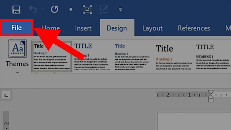 Mở file Word > Chọn thẻ File
