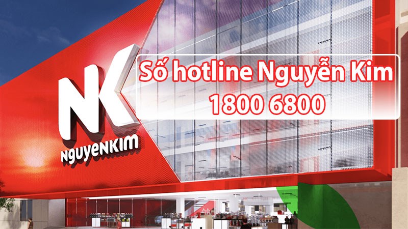 Số tổng đài hotline Nguyễn Kim