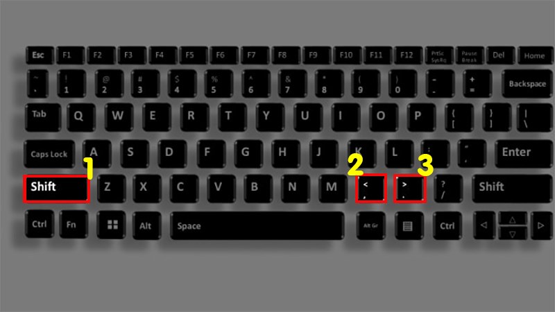 Nhấn phím Shift và chuỗi các ký hiệu lớn và nhỏ trên bàn phím