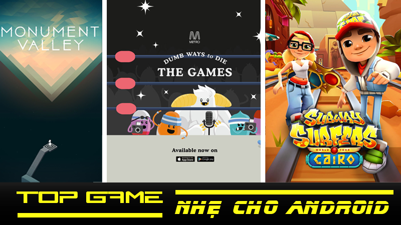 Top 12 game nhẹ cho Android