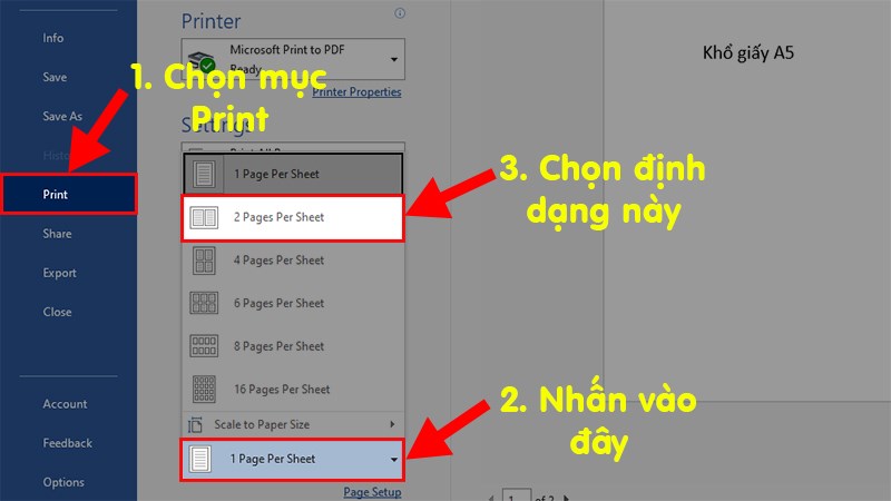 Chọn mục Print > Ở phần Settings&nbsp;> Nhấn vào Pages per sheet > Chọn 2 pages