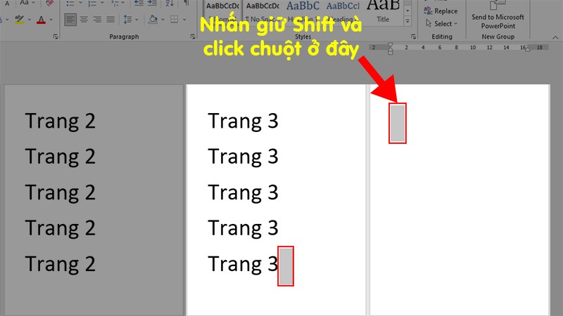 Bấm giữ phím Shift + Click chuột trái vào đầu trang cần xóa giống với trong hình bên dưới