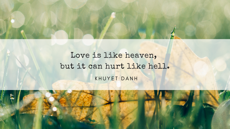 Tình yêu là thiên đường, nhưng nó có thể đau đớn như địa ngục.