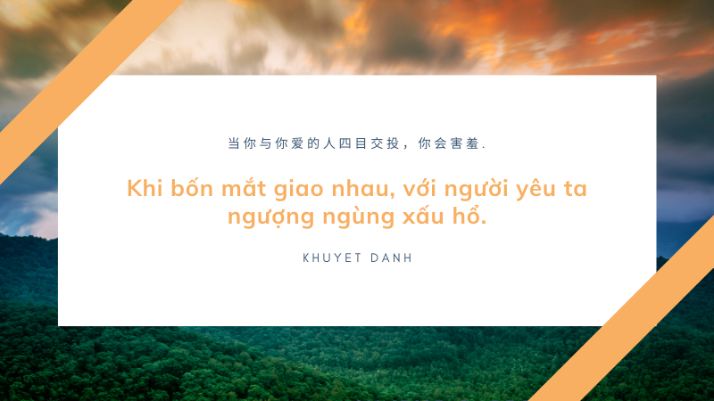 Khi bốn mắt giao nhau, với người yêu ta ngượng ngùng xấu hổ.