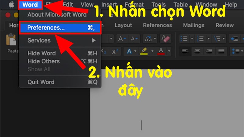 Chọn thẻ Word > Chọn Preferences