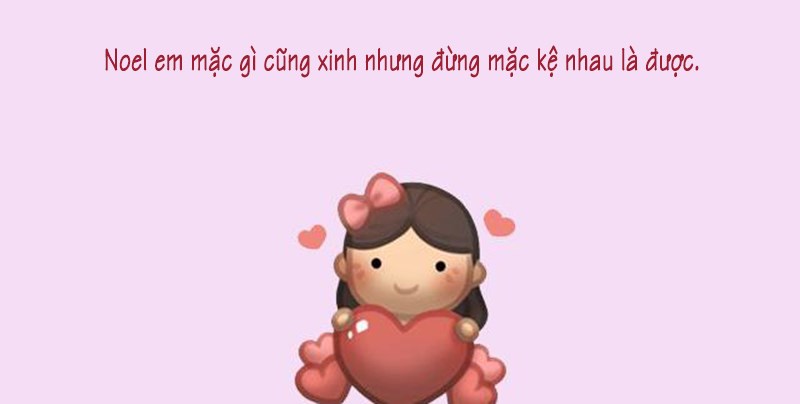 Stt Noel thả thính bạn gái