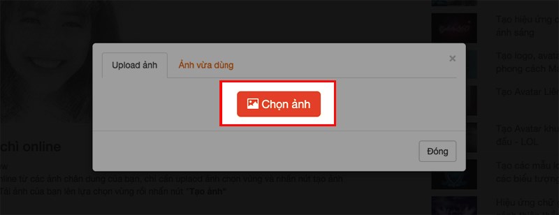 Tại mục Upload ảnh, nhấn Chọn ảnh