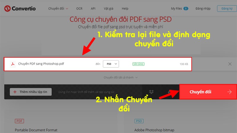 Kiểm tra lại định dạng cần chuyển l&agrave; PSD > Nhấn Chuyển đổi