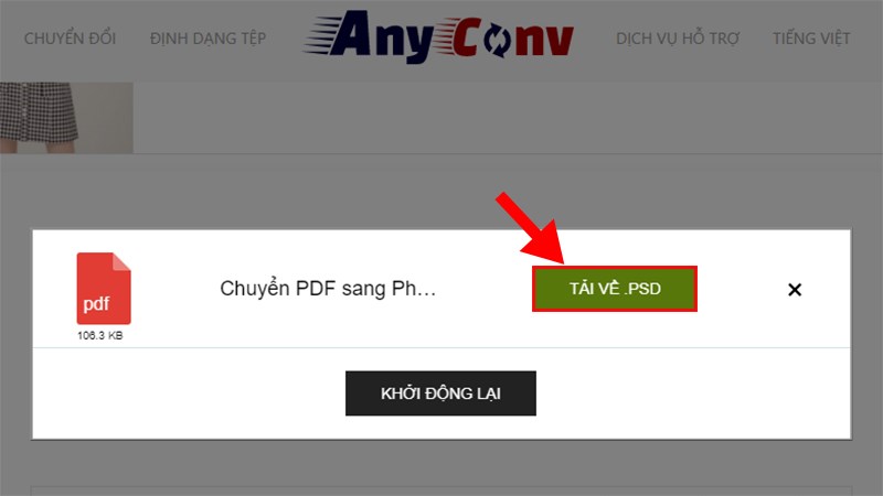 Sau khi chuyển đổi xong > Nhấn TẢI VỀ .PSD để tải file PDF đ&atilde; được chuyển th&agrave;nh Photoshop
