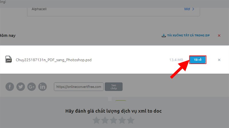 Sau khi chuyển đổi xong > K&eacute;o xuống ph&iacute;a dưới của trang > Nhấn Tải về để tải file PDF đ&atilde; được chuyển th&agrave;nh Photoshop