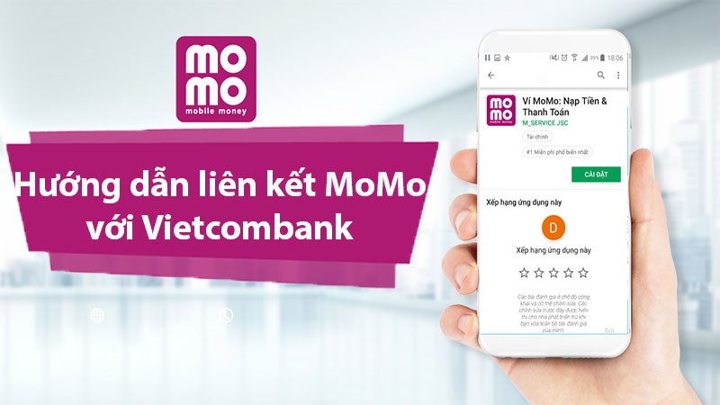 Liên kết ví MoMo với Vietcombank.