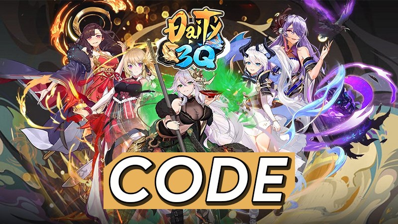 Nhập code game Đại Tỷ 3Q mới nhất