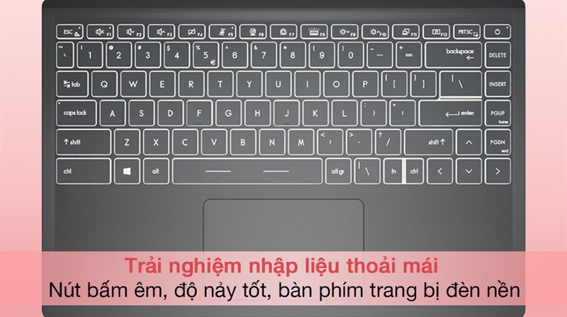 Bàn phím được trang bị đèn nền giúp bạn làm việc trong điều kiện ánh sáng kém