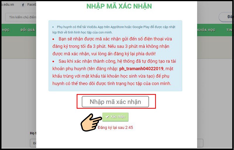 Nhập mã xác nhận gửi về điện thoại đã đăng kí, bấm Xác nhận