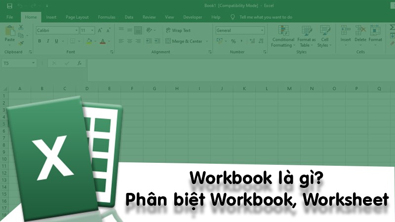 Workbook trong Excel là gì? Phân biệt sự khác nhau giữa Workbook và Worksheet trong Excel