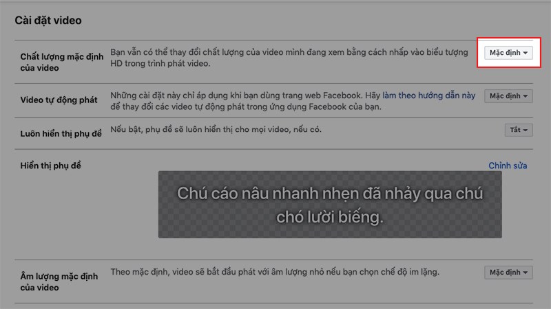 Tại mục Chất lượng mặc định của video, nhấn vào Mặc định