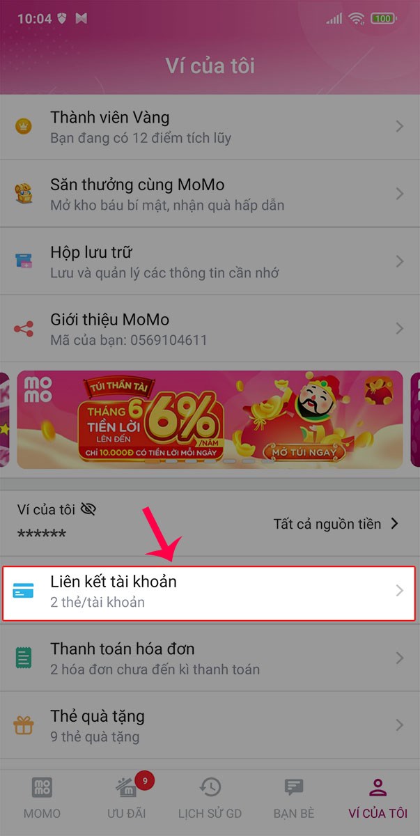 Chọn mục Liên kết tài khoản.