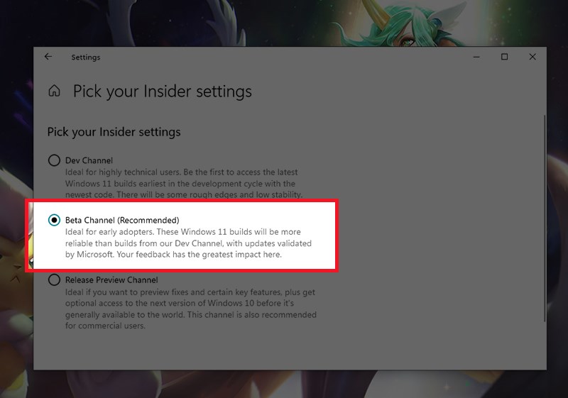 Chọn chế độ Beta Channel Chọn chế độ Beta Channel