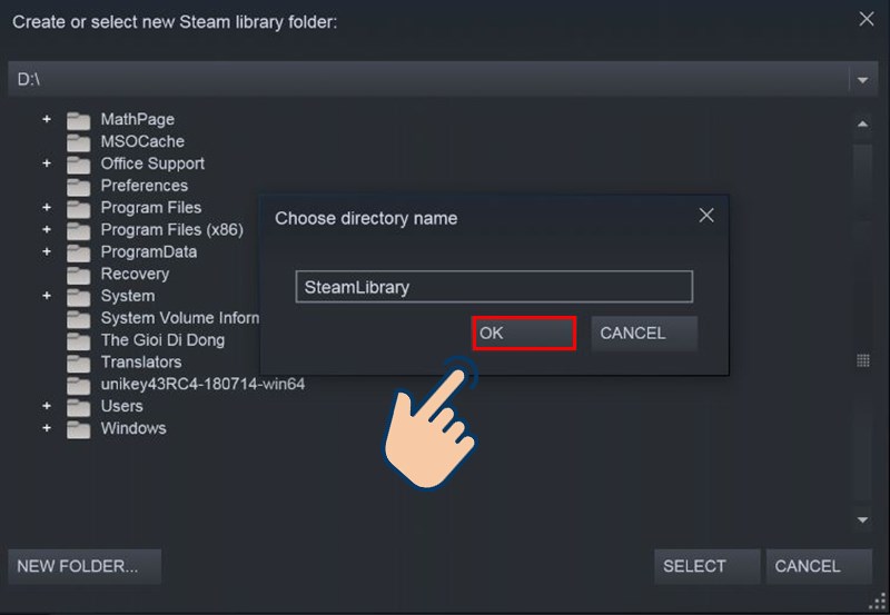 Tạo thư mục Steam library và nhấn Ok để hoàn tất tạo thư mục. 