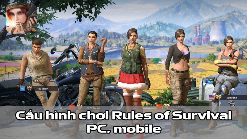 Cấu hình để chơi Rules of Survival PC, mobile (Android, iOS) chi tiết nhất
