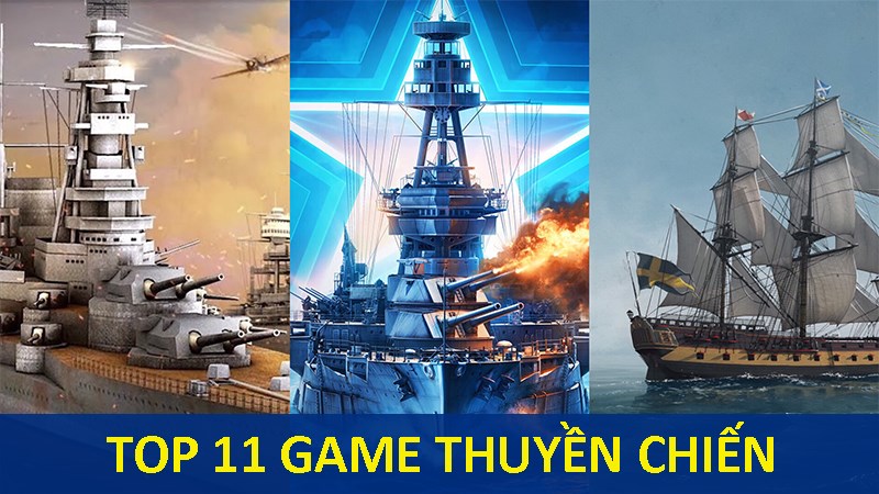 Top 11 game thuyền chiến, hải chiến hay nhất