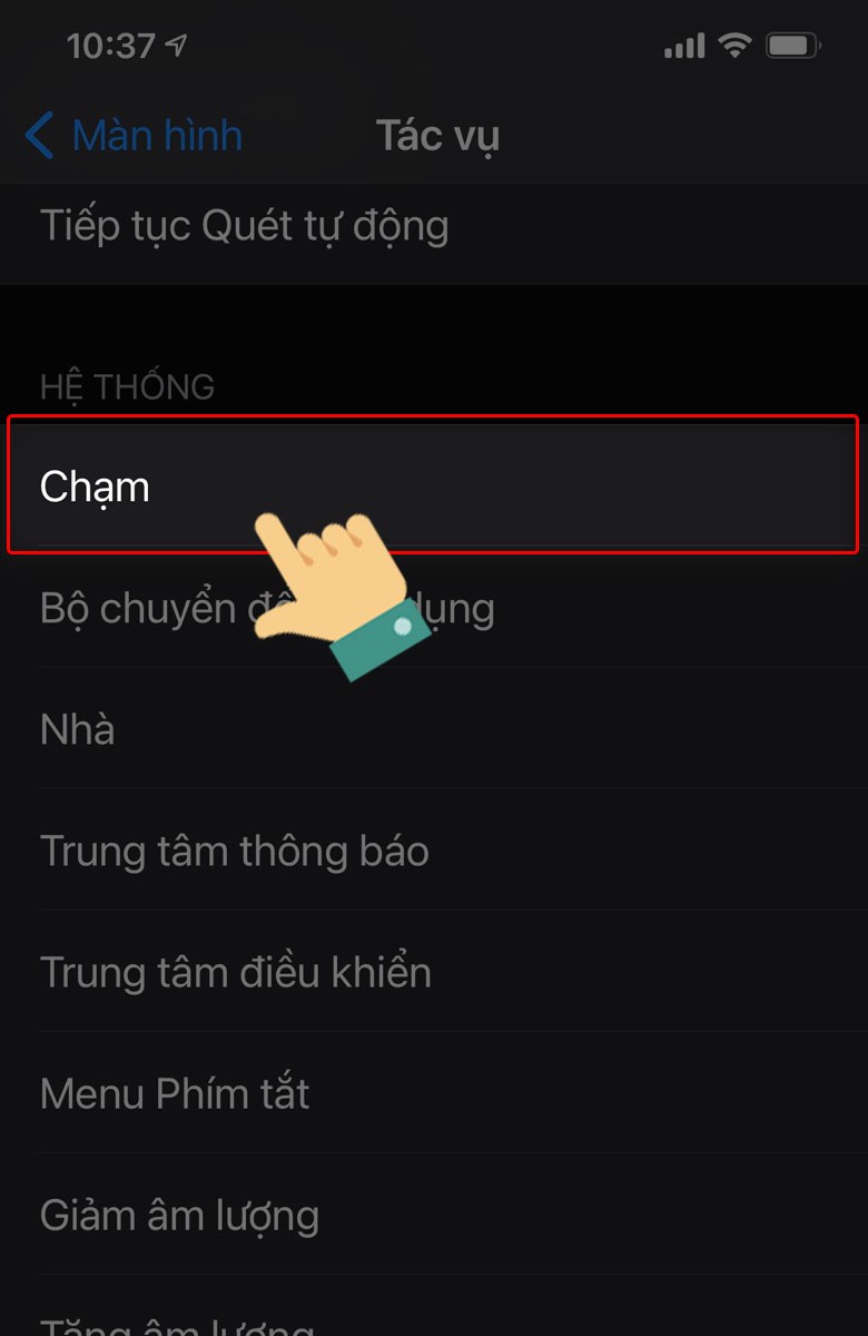 Nhấn vào mục Chạm