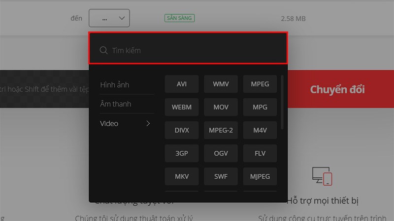 Hoặc bạn có thể nhập định dạng video mà bạn muốn chuyển đổi vào ô Tìm kiếm