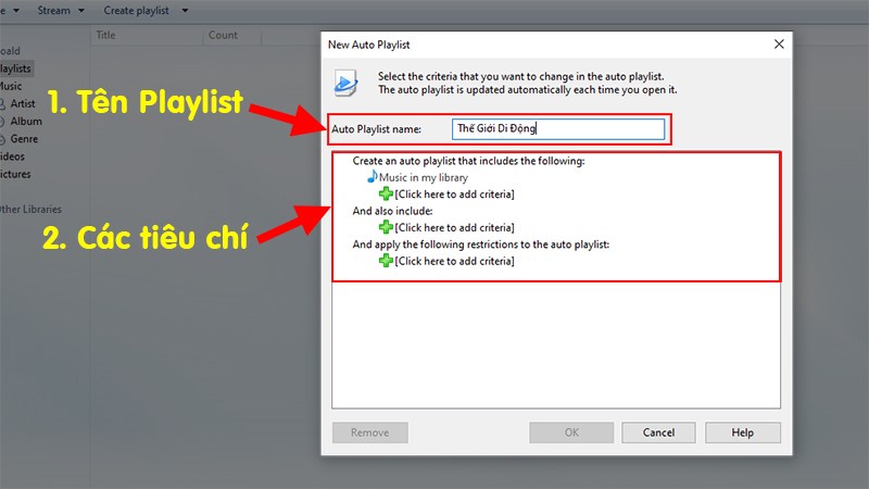 Bảng New Auto Playlist xuất hiện. Danh sách phát nhạc tự động sẽ dựa theo những tiêu chí mà bạn mong muốn, đồng thời có thể tự động cập nhật mỗi lần khởi động