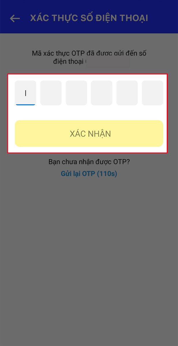 Nhập mã OTP và nhấn Xác nhận